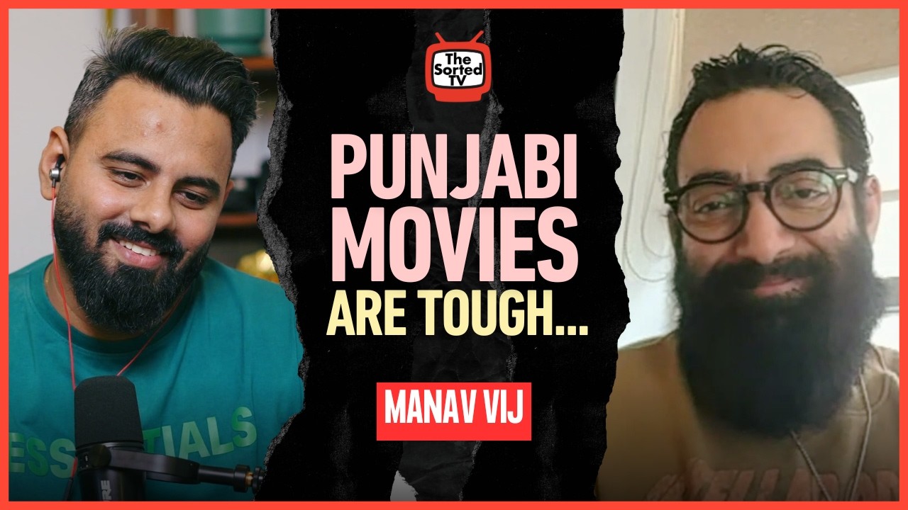 Maa Jaye Movie Actor Manav Vij - Sorted Talk