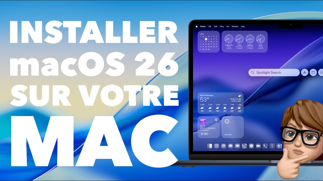 Info importante à connaitre avant d'installer macOS 26 sur votre Mac !!!