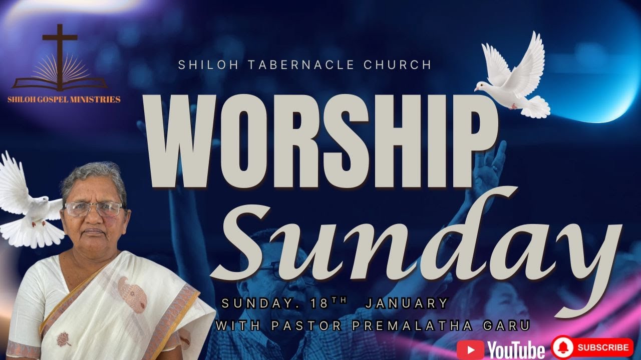 SUNDAY SERVICE - 18/01/2026  #shilohtabernaclechurch #palvancha #worship #jesus #shilohtrust