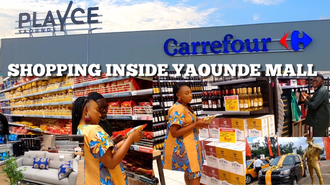 My Review Of Playce Yaounde Mall Cameroon|| Carrefour Hypermarket In Cameroon||#reallifevlogs