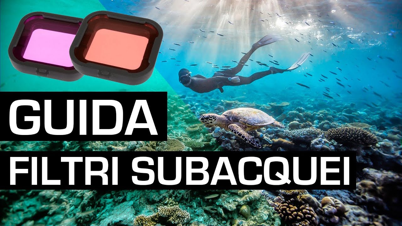 Guida FILTRI SUBACQUEI: quale scegliere? Filtro rosso & magenta GoPro ITA