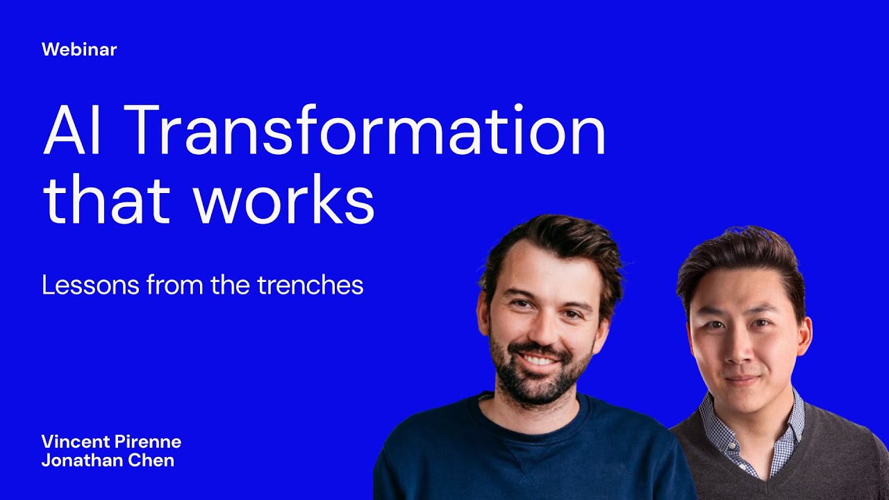 Webinar: AI transformation that works, lessons from the trenches