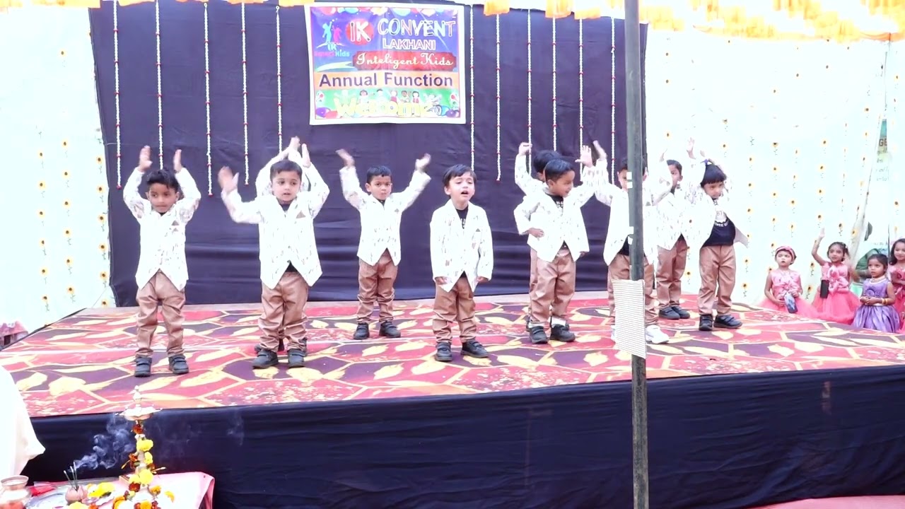 1ST###ANNUAL FUNCTION ####IK CONVENT LAKHANI     CLASS - NURSERY 
