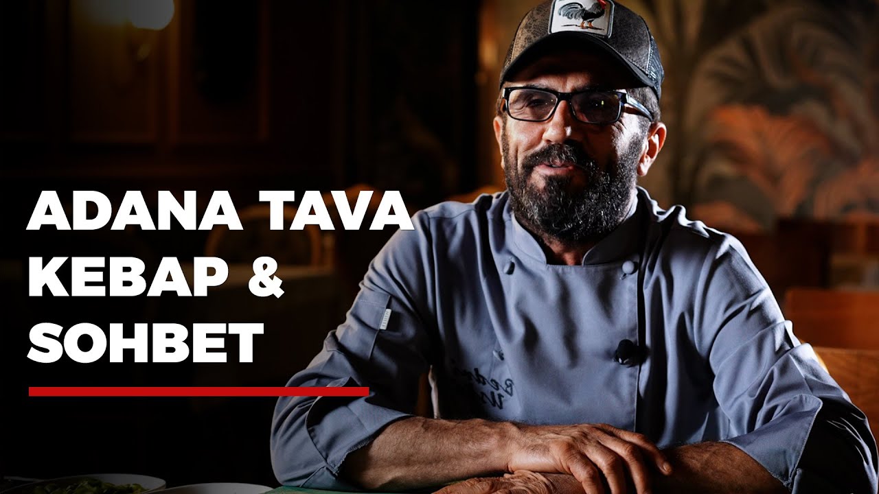 BEDRİ USTA ADANA TAVA VE SOHBET !