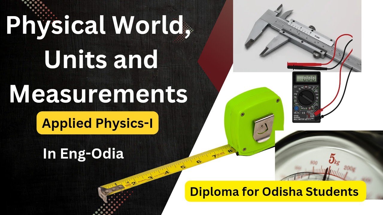 Applied Physics-1 || Units and Measurements Part-01 • Diploma Odisha • SCTEVT
