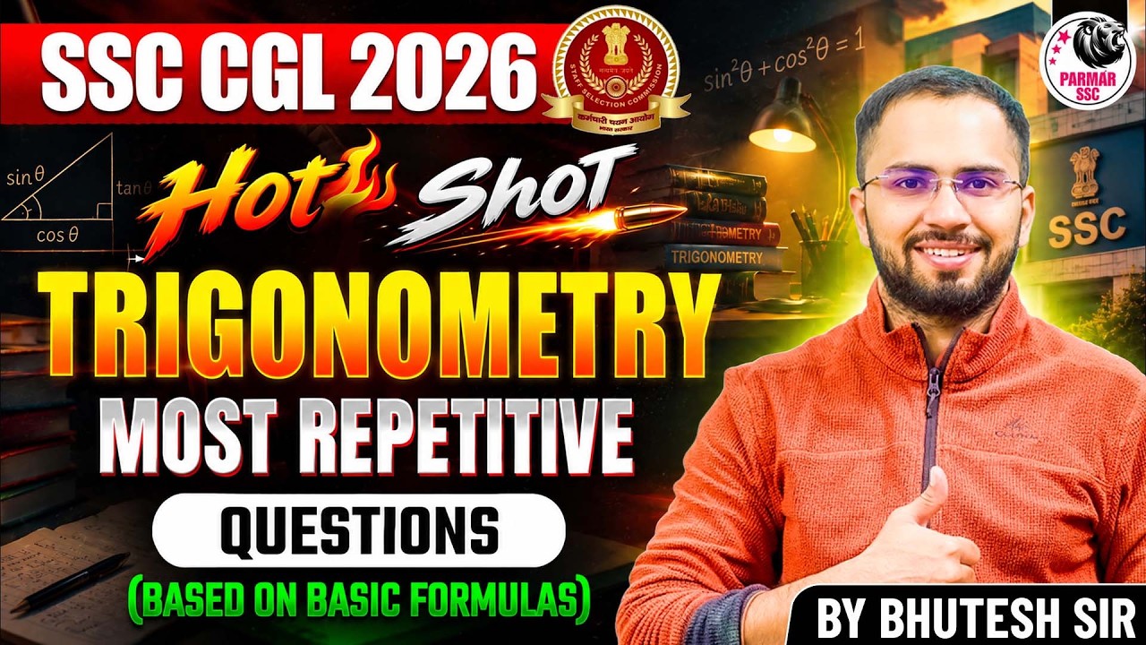 SSC CGL 2026 | MOST REPETITIVE TRIGONOMETRY QUES | MATHS HOTSHOT