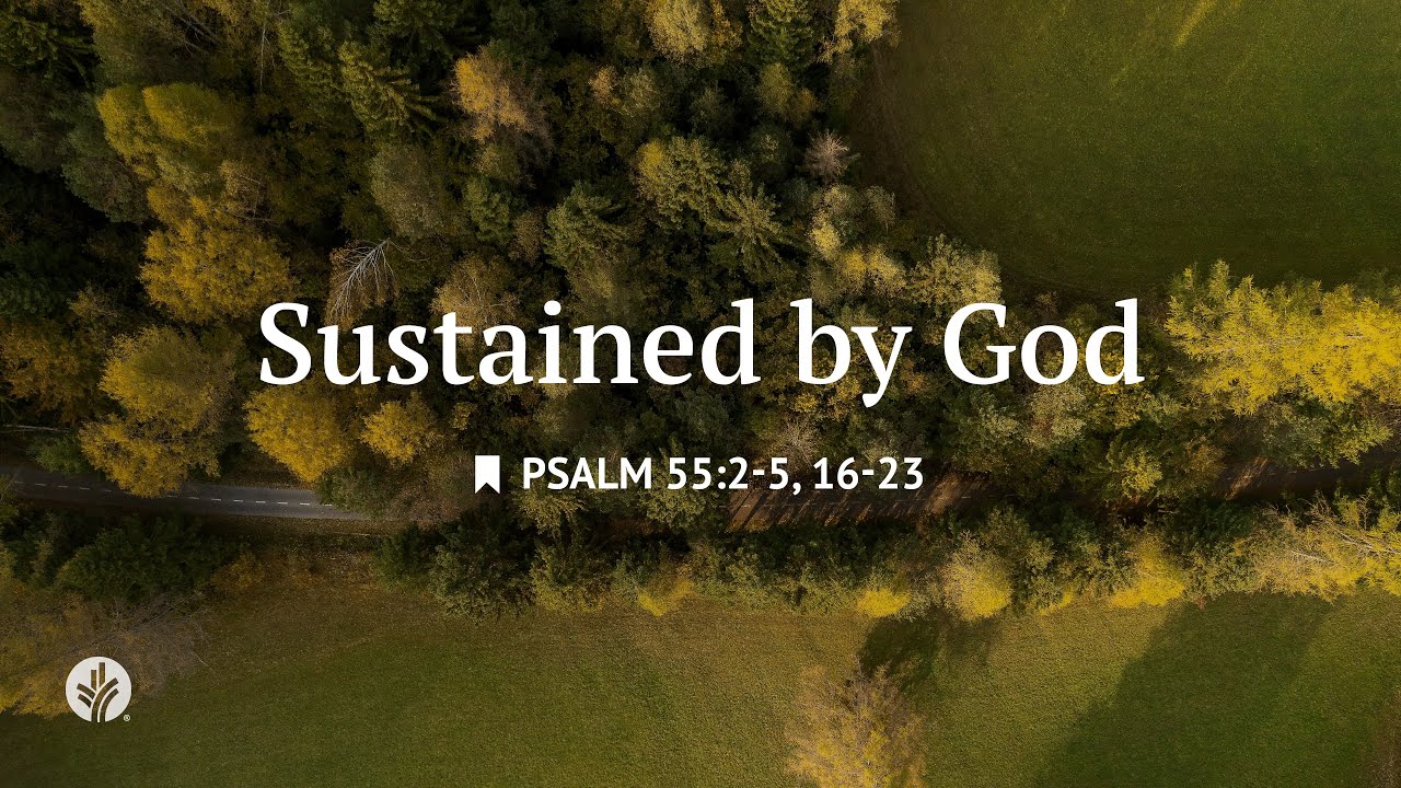 Sustained by God | Audio Reading | Our Daily Bread Devotional | July 29, 2025