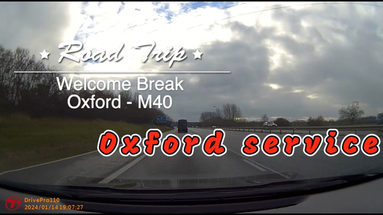 Welcome break Oxford M40 Motorway service
