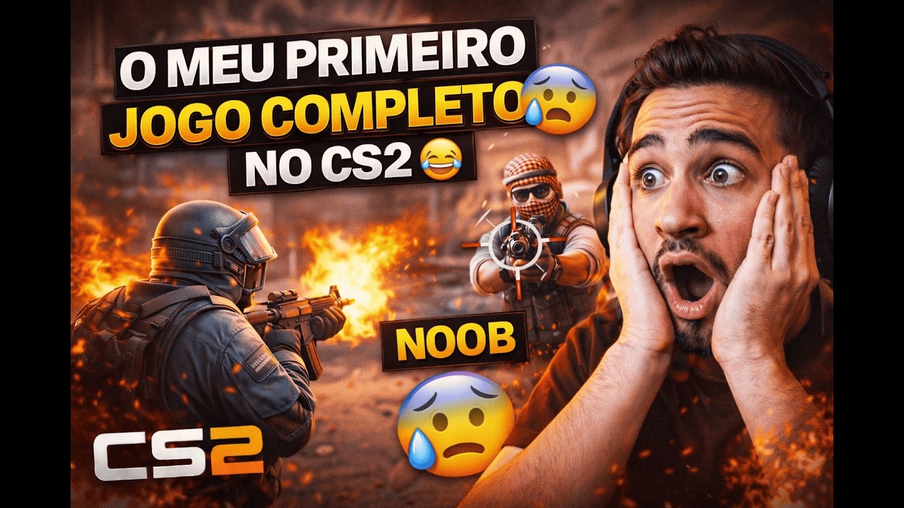 PRIMEIRO JOGO COMPLETO NO CS2 😭 Noob em Ação | Gameplay Português