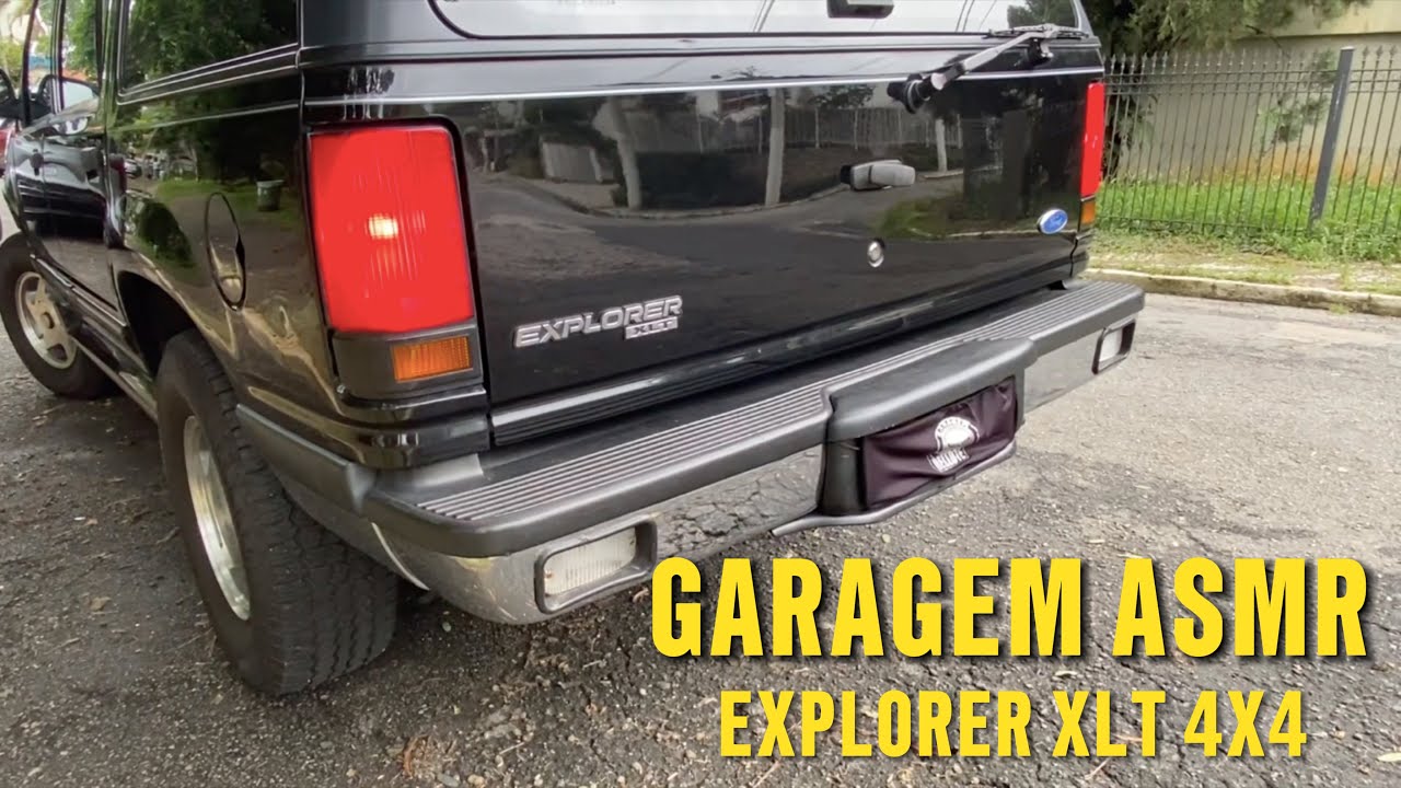 GARAGEM ASMR | EXPLORER XLT 4X4