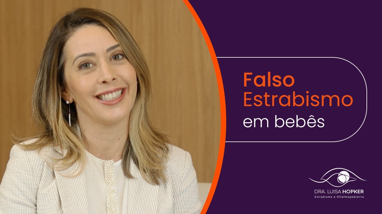 Falso estrabismo em bebês | Dra. Luisa Hopker
