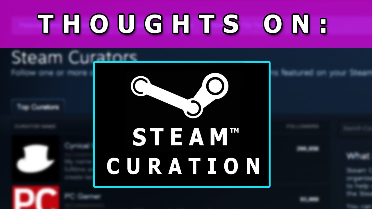 Thoughts on Steam Curation | Game/Show | PBS Digital Studios