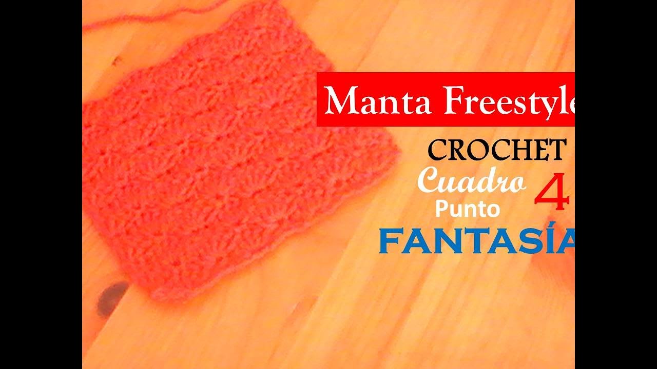 PUNTO FANTAS&Iacute;A a crochet - cuadro 4 manta FREESTYLE  (zurdo)