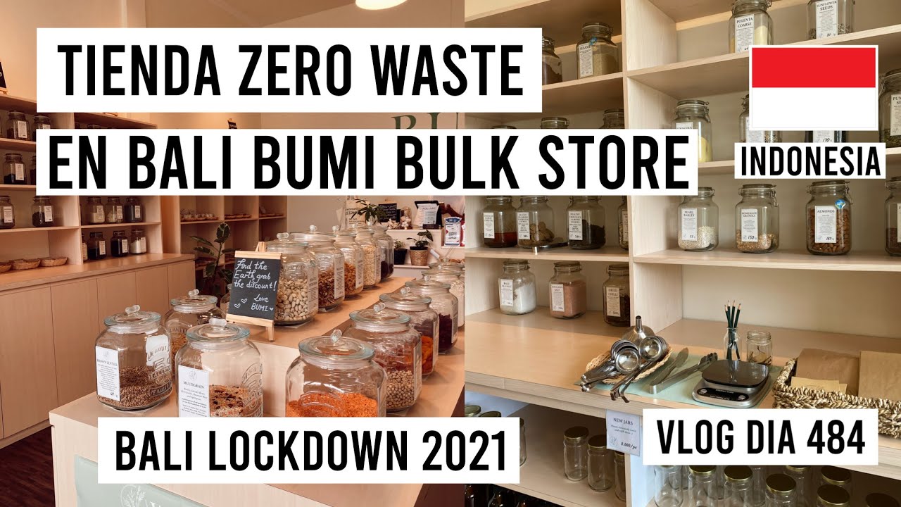 🇮🇩 TIENDA ZERO WASTE EN BALI BUMI BULK STORE | BALI LOCKDOWN | TRAVEL VLOG 484 | Manu Echeverri