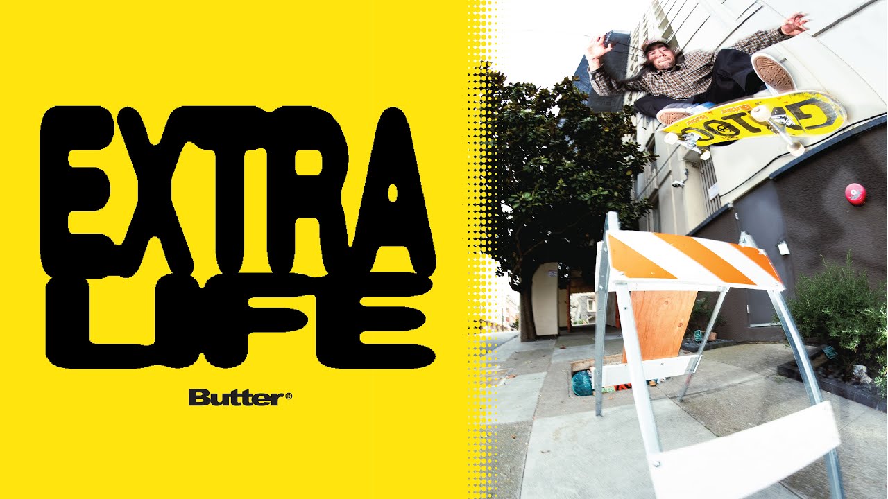Butter &ldquo;Extra Life