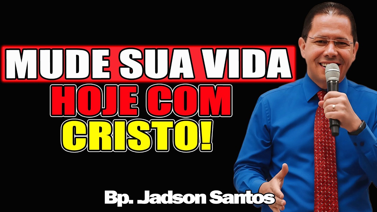 A Última Chance: Como Mudar Sua Vida E Viver Em Cristo - Bispo Jadson Santos 2026