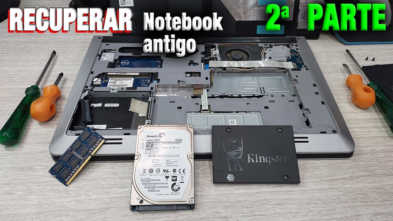Como Restaurar Reviver Recuperar NOTEBOOK ANTIGO VELHO &ndash; parte 2