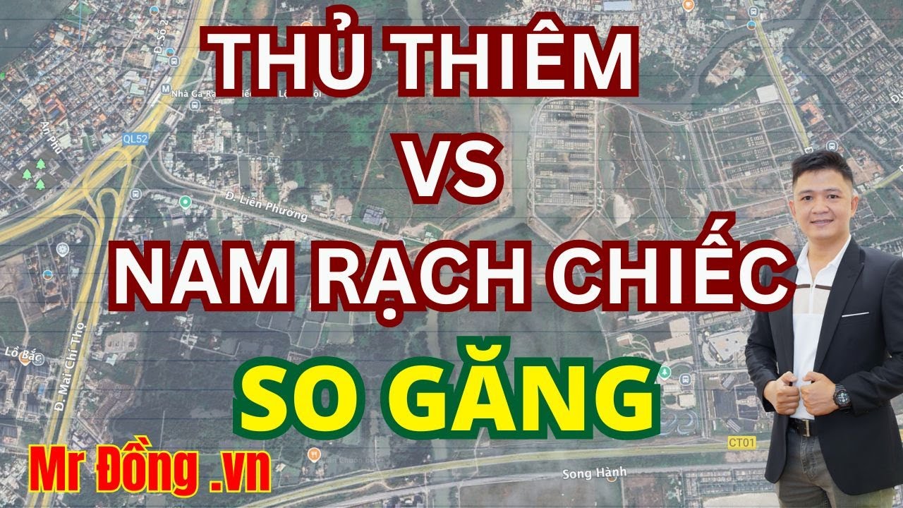 So sánh Nam Rạch Chiếc với Thủ Thiêm| Senturia An Phú| Lumiere Midtown| The Prive| Eaton Park
