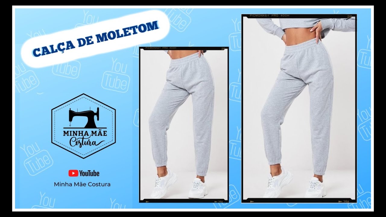 DIY – COMO COSTURAR CALÇA DE MOLETOM - PASSO A PASSO DA COSTURA