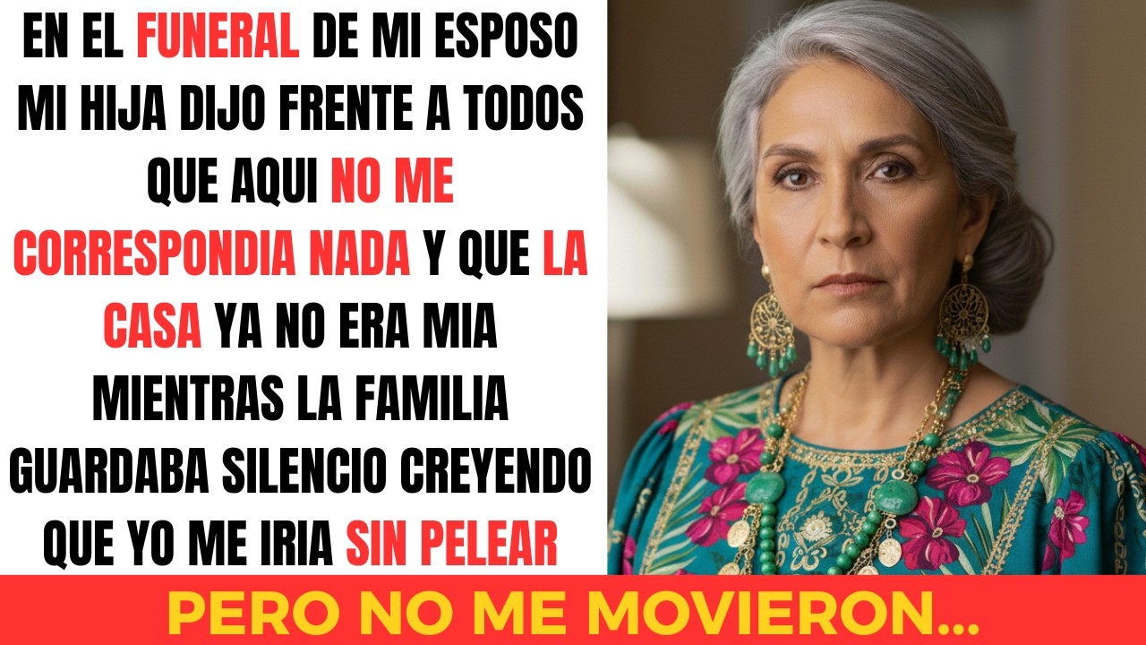 En El Funeral De Mi Esposo, Mi Hija Susurró: “No Te Corresponde Nada” … No Discutí