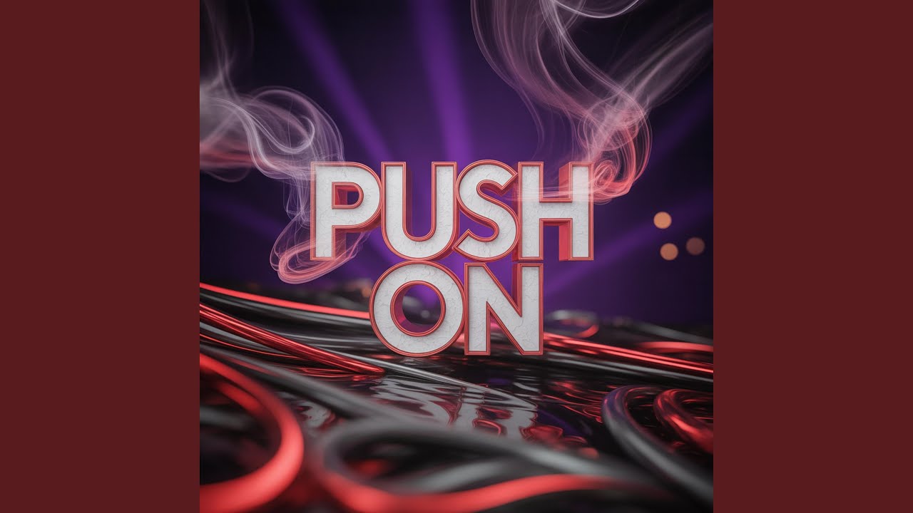 PUSH ON (Radio Edit)