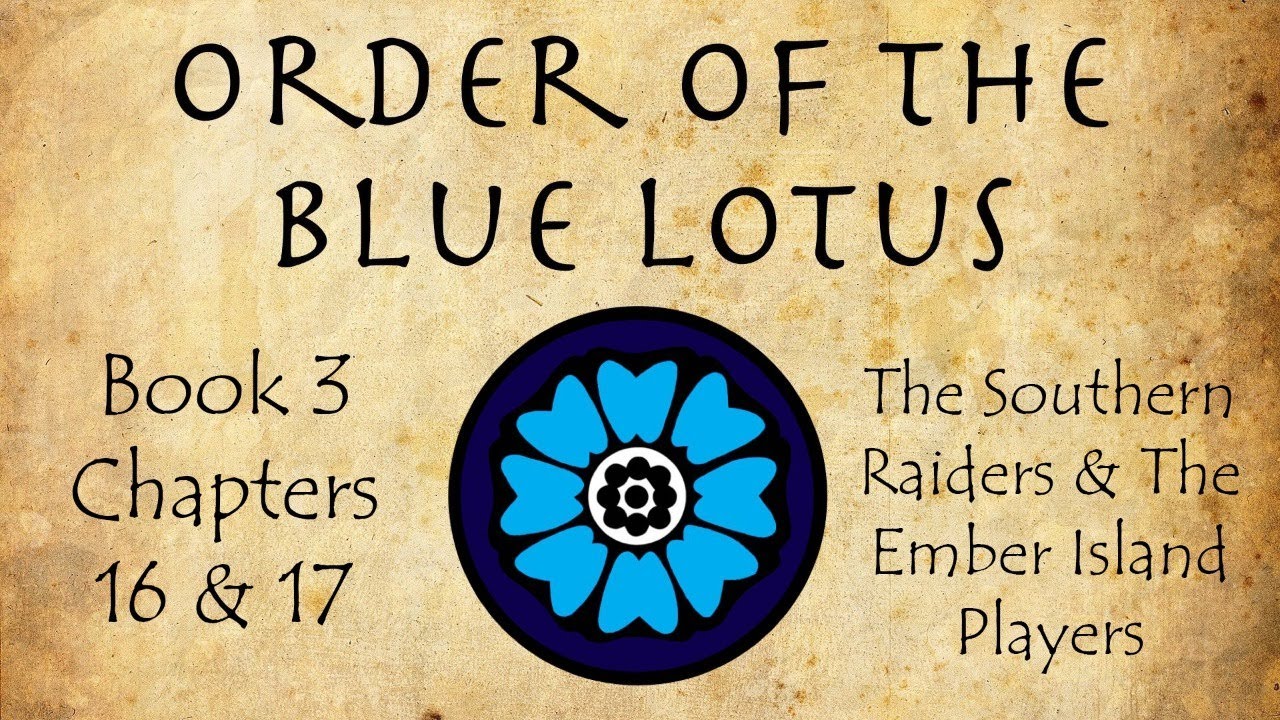OBL: The Southern Raiders and The Ember Island Players