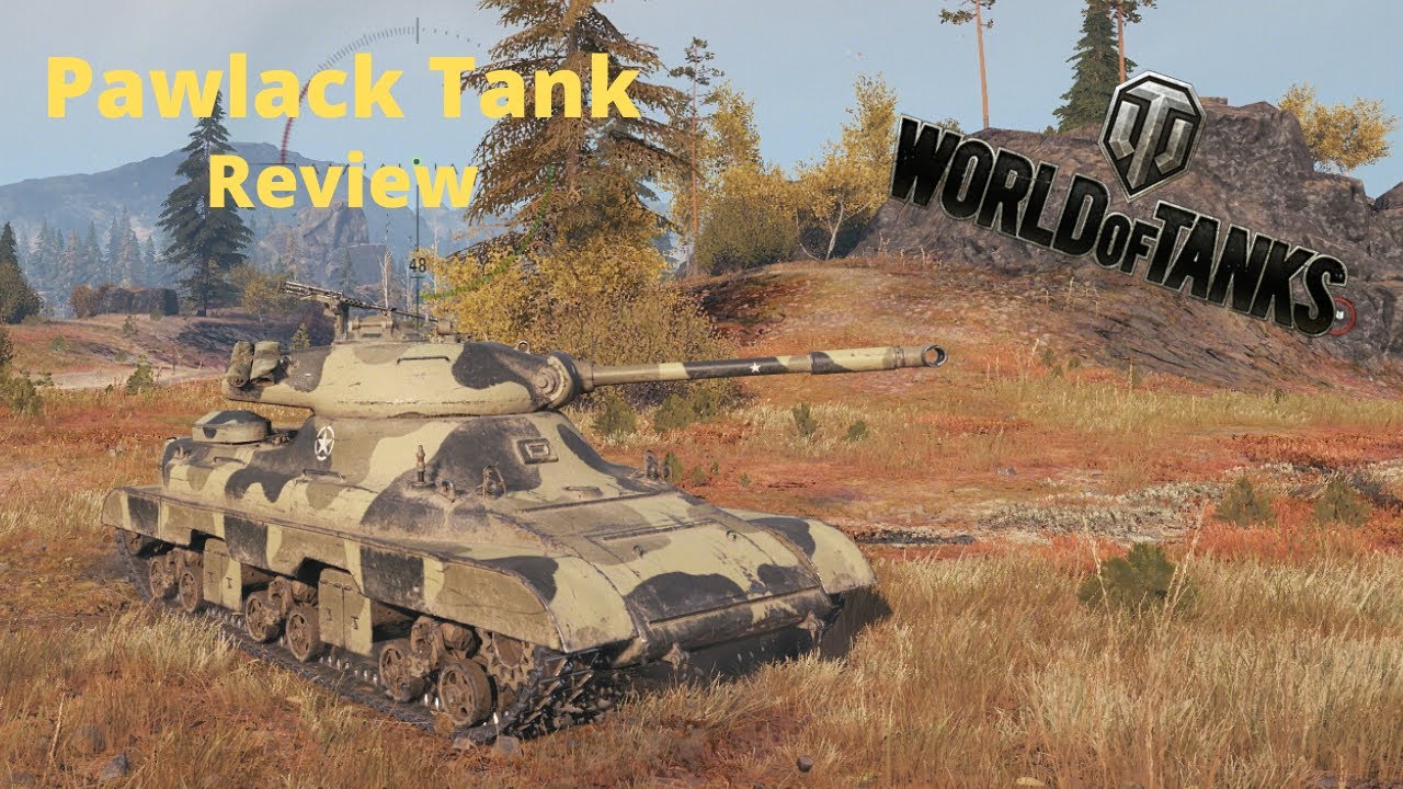Pawlack Tank review World of Tanks