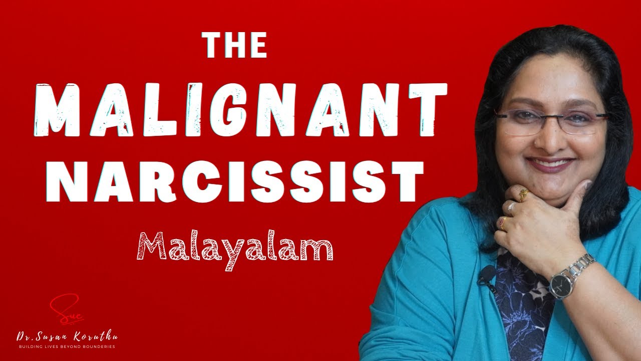 NPD Series |Ep 26| : The Malignant Narcissist
