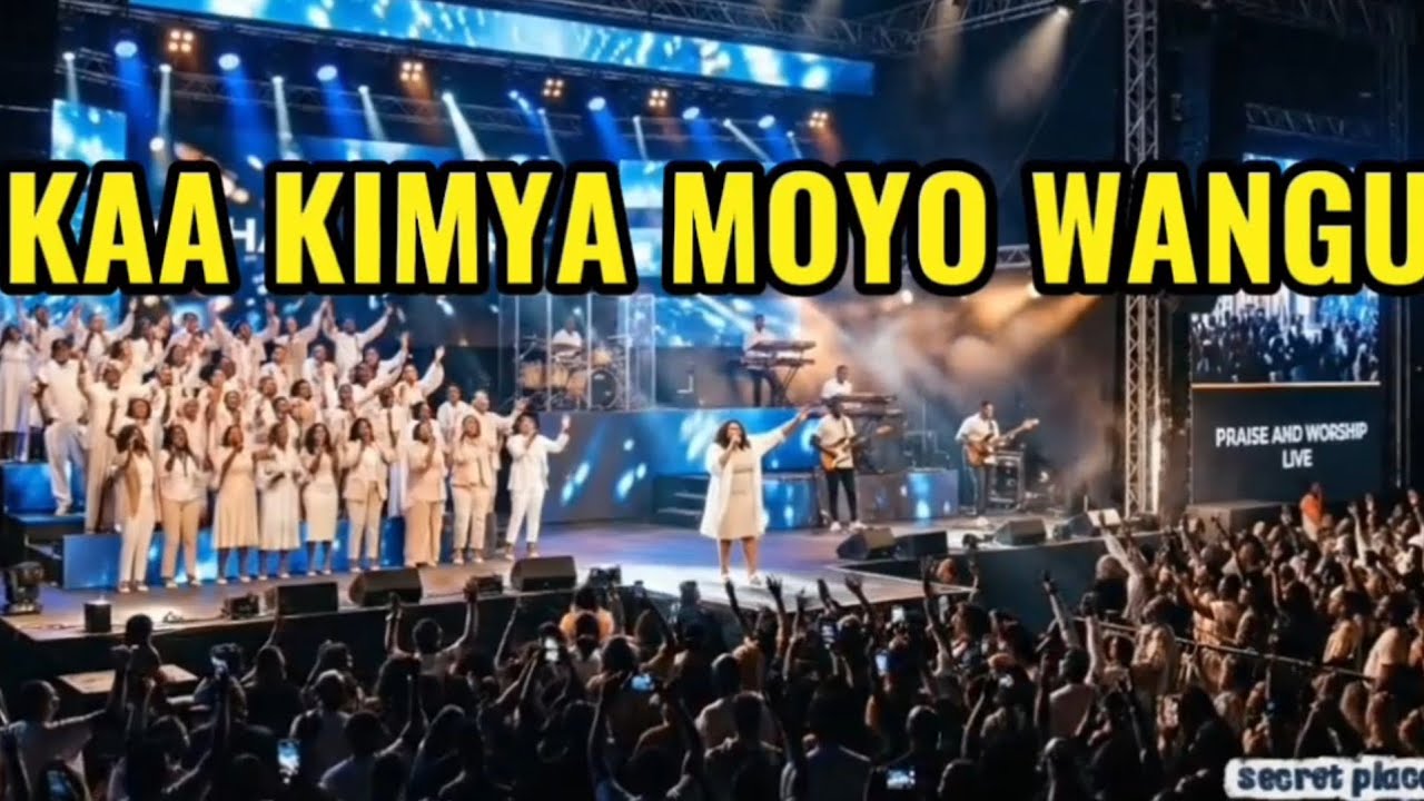 KAA KIMYA MOYO WANGU