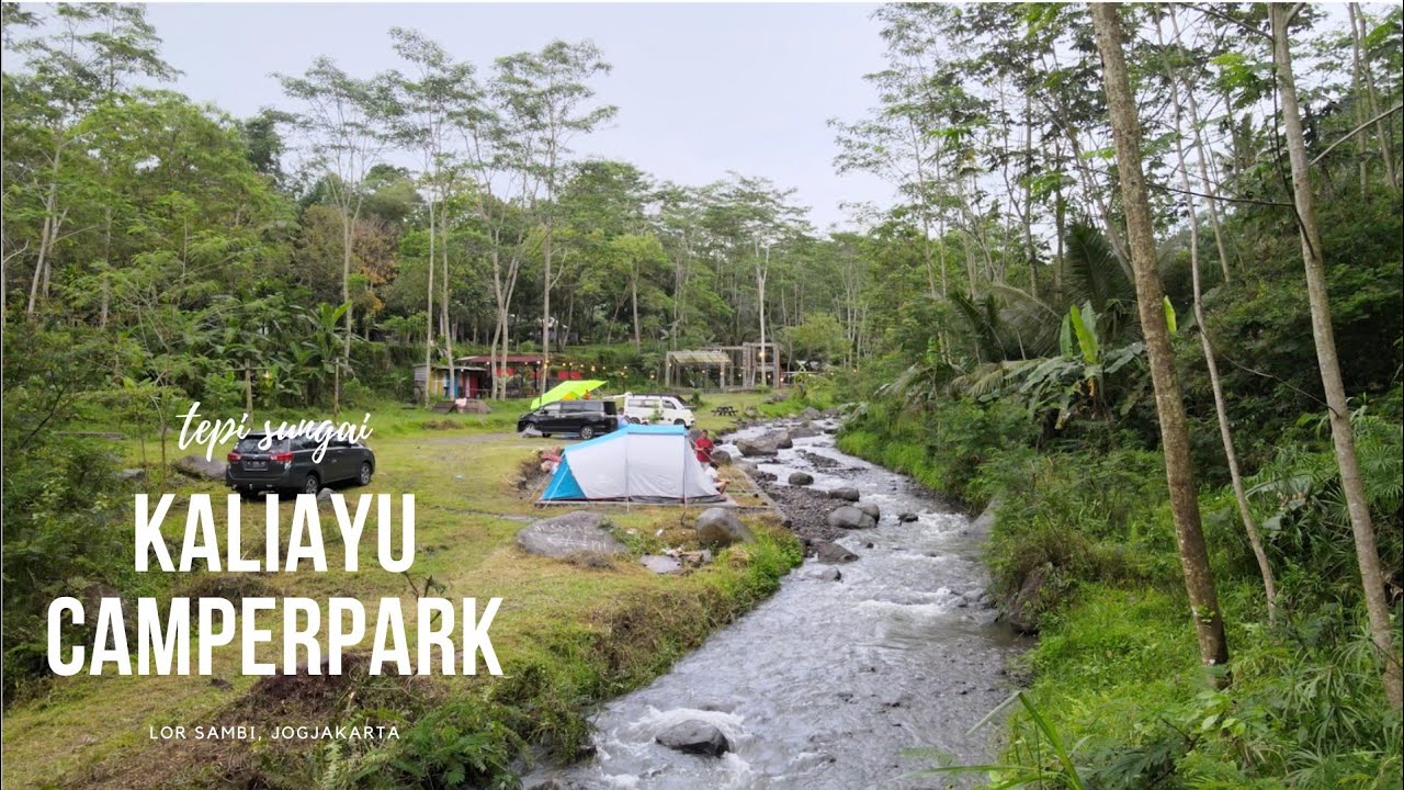 Kaliayu Camperpark | Salah Satu Kemping Pinggir Sungai Terbaik di Jogja