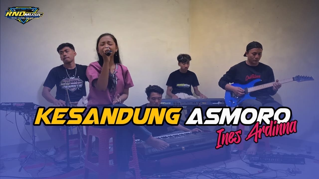 KESANDUNG ASMORO - INES ARDINA // RND ENTERTAINMENT