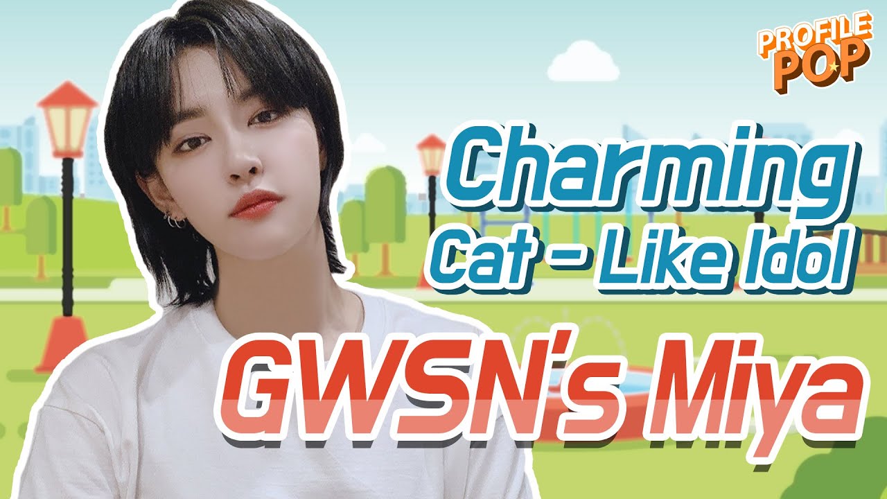 [ Profile POP ] Adorable Girl Crush GWSN’s Miya!