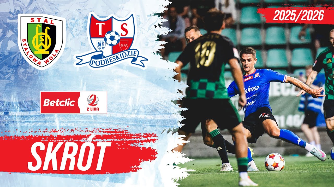 Stal Stalowa Wola - Podbeskidzie 5:2 SKRÓT MECZU Betclic 2 Liga