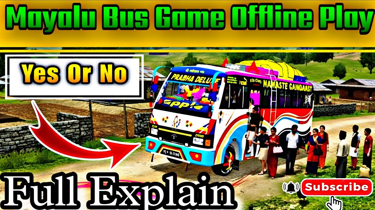 Mayalu Bus Game Offline Play Yes Or No Full Explain Mayalu Nepali Game Offline मा पनि खेल्न सकिन्छ ?