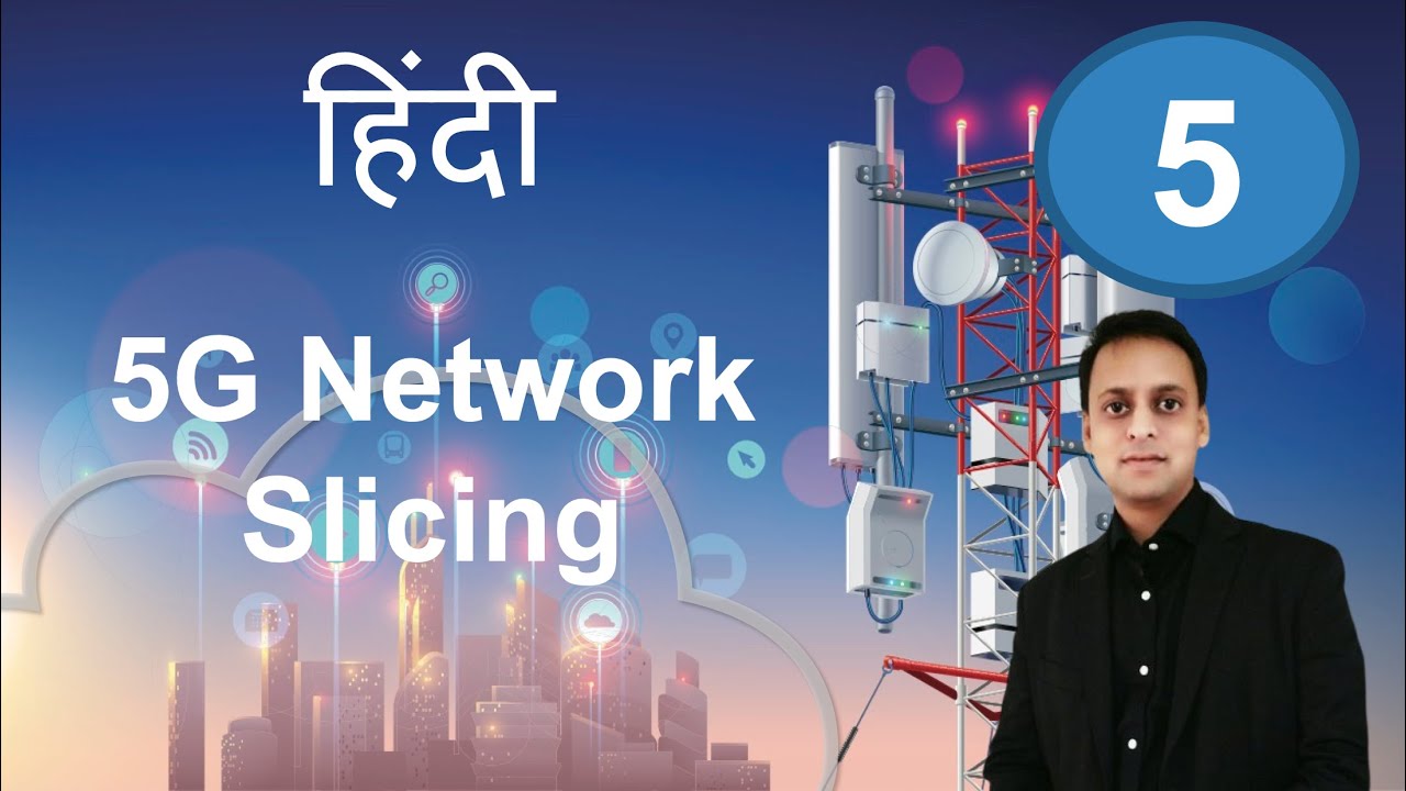 5G Slicing  in Hindi (हिंदी में ) |5G| 5G In Hindi| 5G In India|