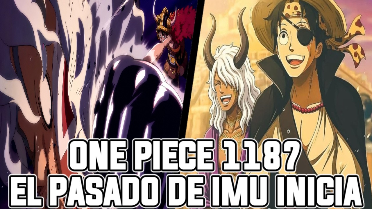 ONE PIECE CAPITULO 1187!! | EL PASADO DE NERONA IMU ES REVELADO | LUFFY CON LOKI VS NERONA IMU