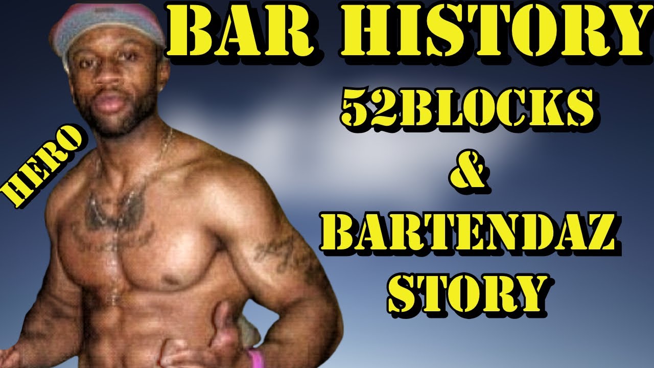 BAR HISTORY | Hero Pt.1 | BARTENDAZ & 52Blocks Street Fight In Harlem