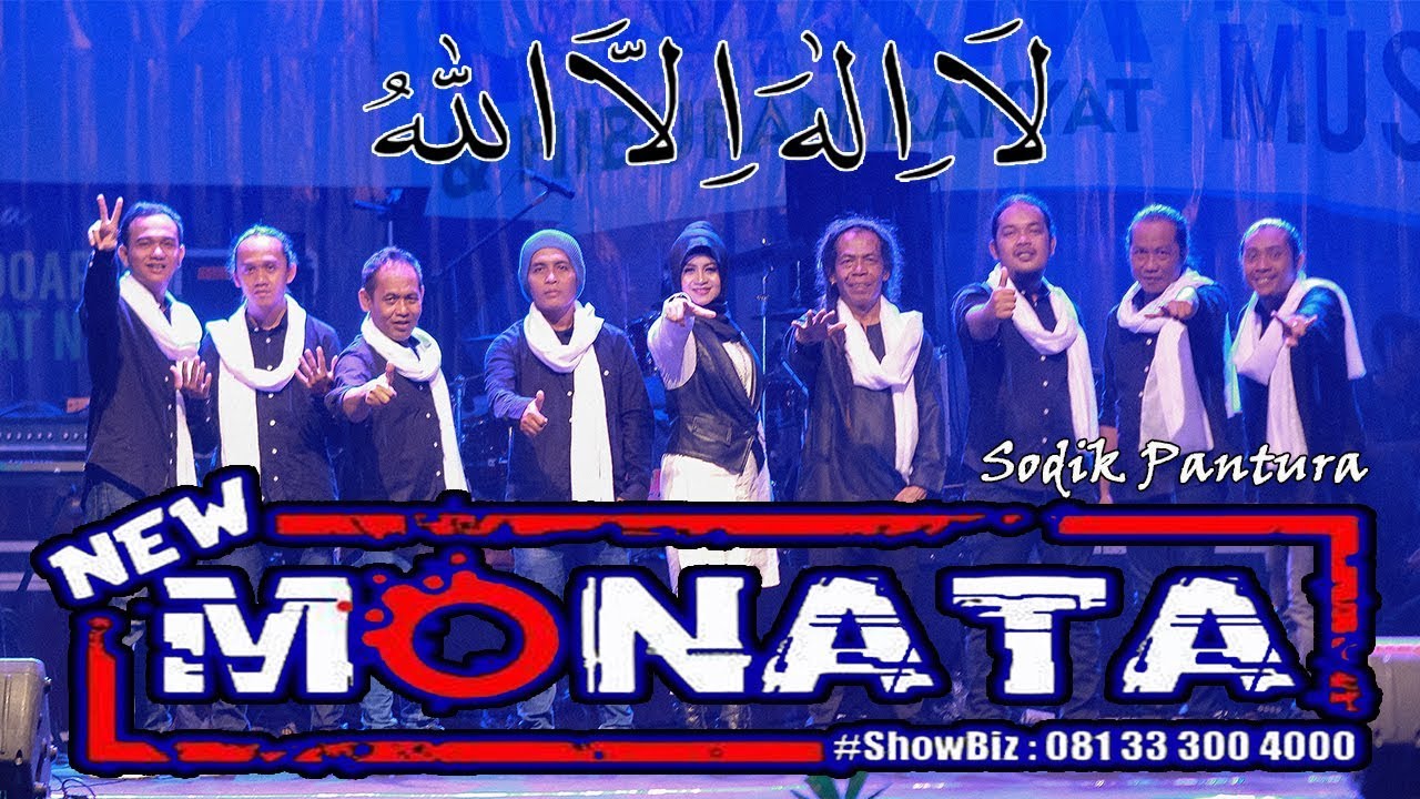 LAILLAHAILLALLAH - SODIQ PANTURA - NEW MONATA