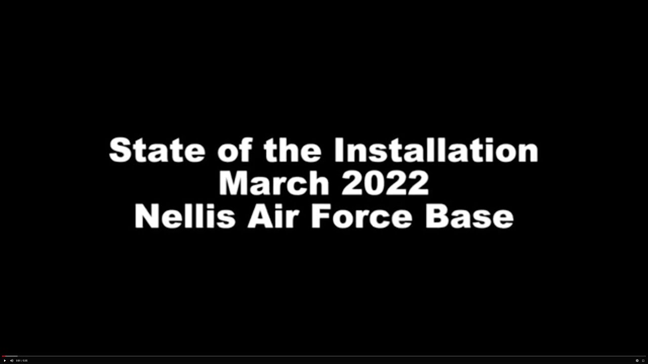 State of the Installation: Nellis AFB March 2022