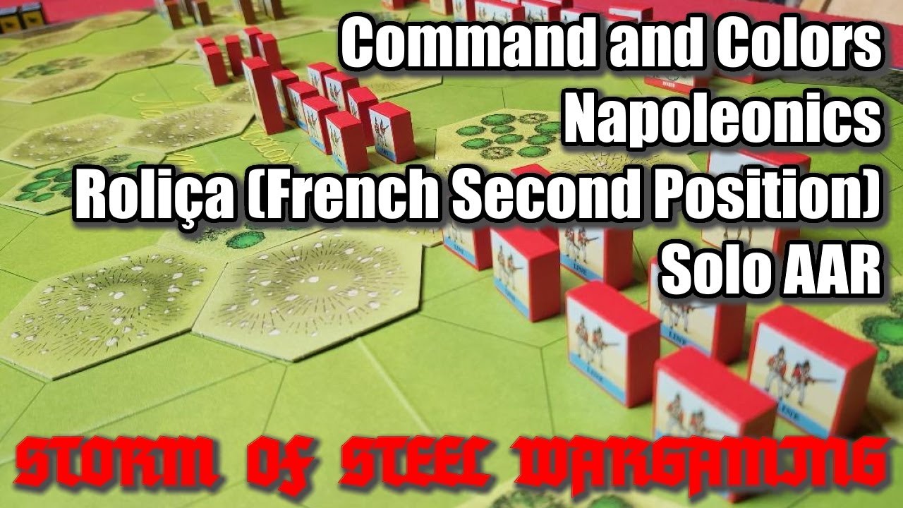 Commands & Colors: Napoleonics  Roliça 2nd Position 17 August 1808 | Solo | Storm of Steel Wargaming