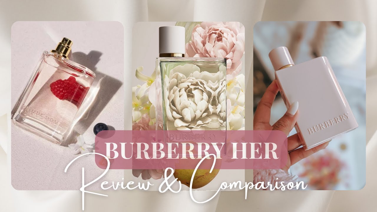 BURBERRY HER AND FLANKERS  REVIEW AND COMPARISON; #burberry #perfume #fragrance #review #comparison