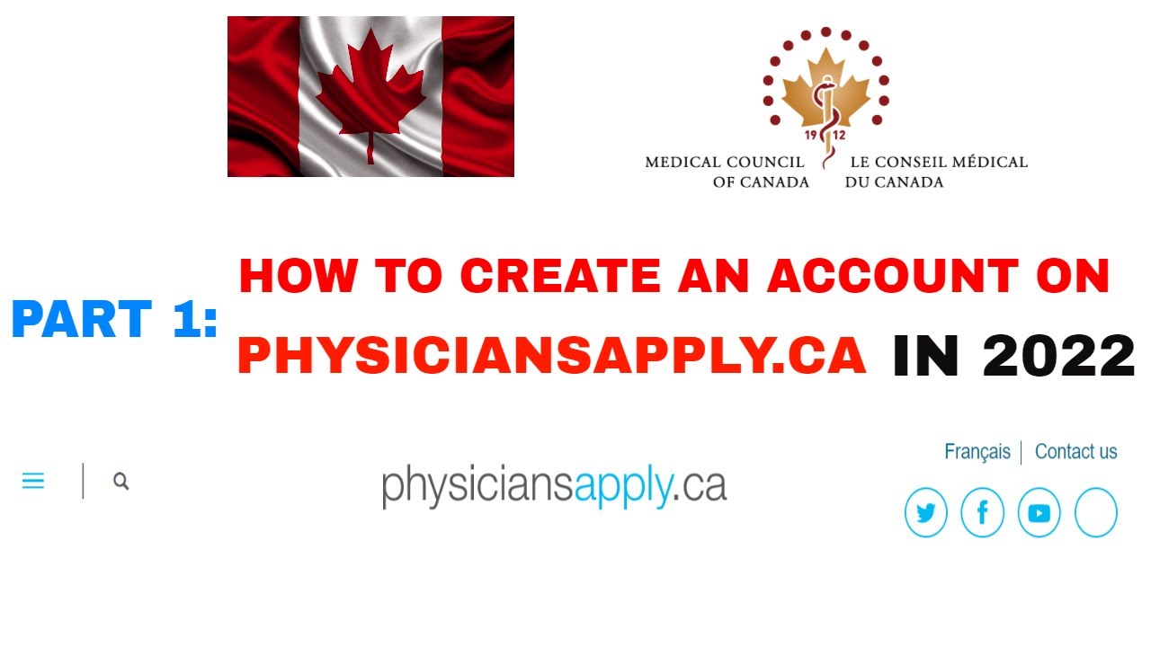 HOW TO CREATE AN ACCOUNT ON PHYSICIANAPPLY.CA IN 2022/MEDICAL COUNCIL OF CANADA/IMGs/PART 1