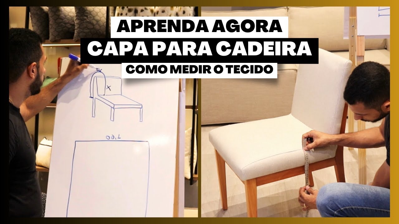 APRENDA A MEDIR TECIDO PARA CAPA DE CADEIRA (PASSO A PASSO COMPLETO)