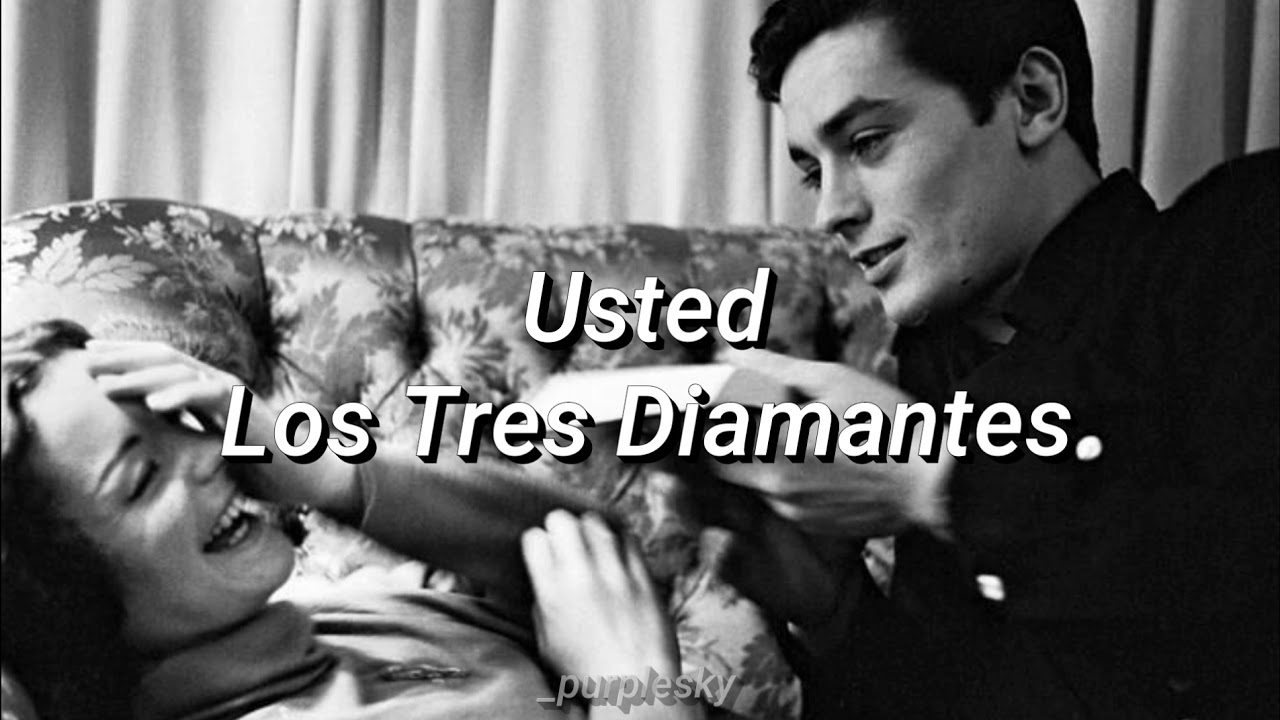 Usted- Los Tres Diamantes || letra