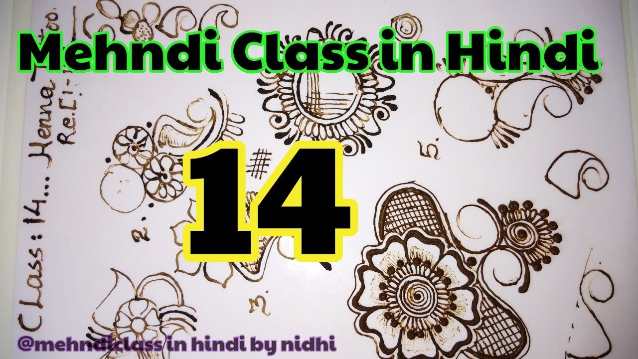 Mehndi Class 14 in Hindi- Revision of Henna Class 1 to Class 13- Creating Arabic tattoo Patch