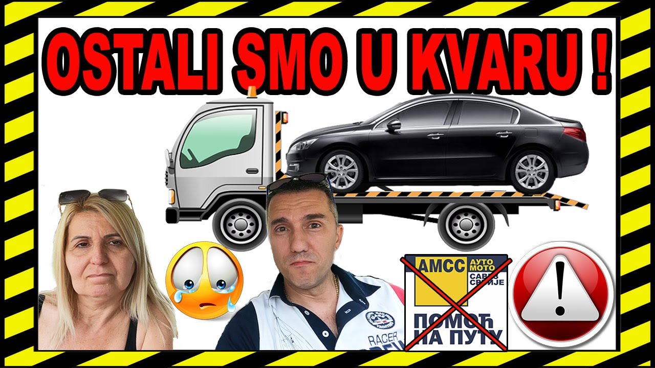 🌍 NA PUTU DO MORA, POKVARIO NAM SE AUTO - AMSS POMOC NA PUTU NAM NIJE POMOGAO !!!