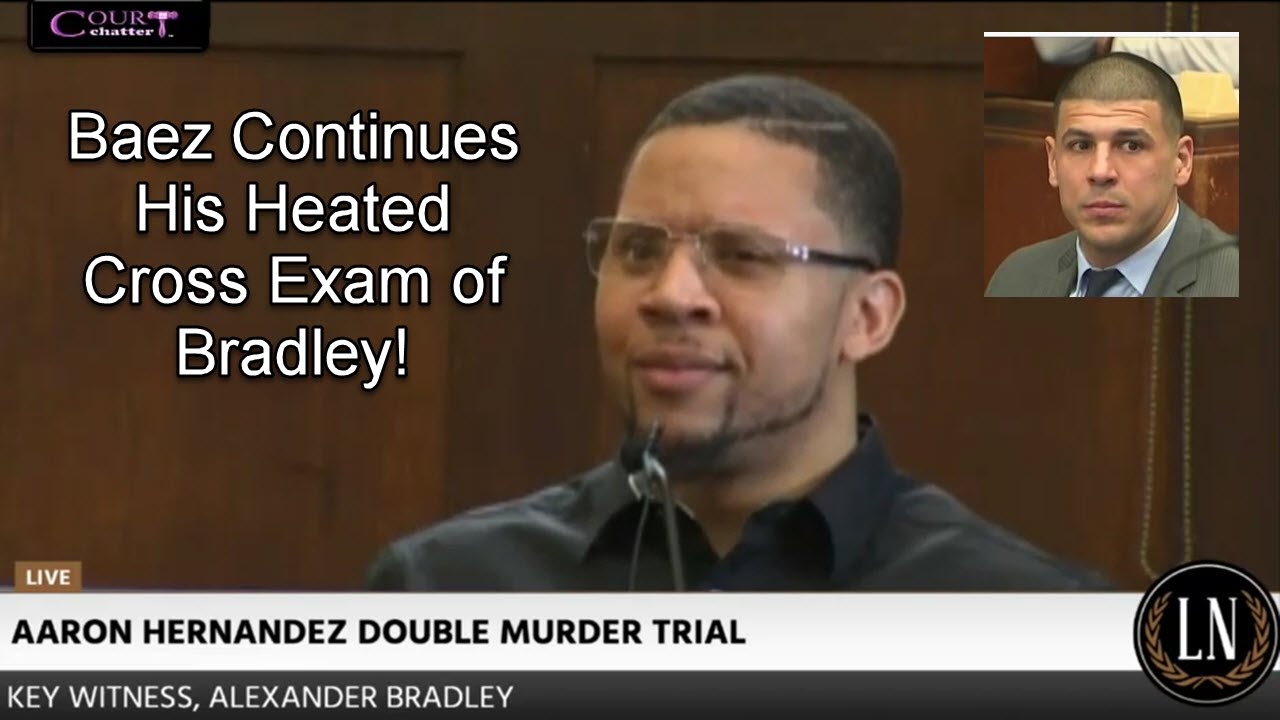 Aaron Hernandez Trial Day 14 Part 4 (Alexander Bradley Continues Testifying)