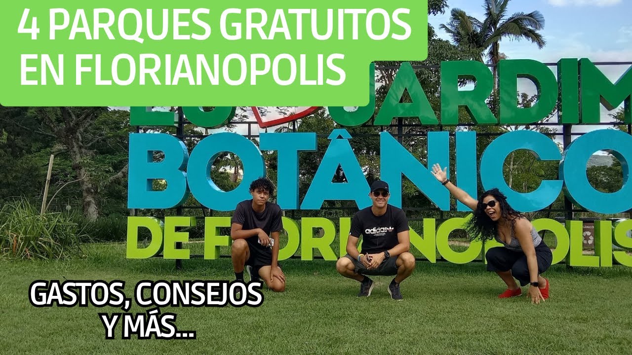 4 PARQUES gratuitos en FLORIANOPOLIS