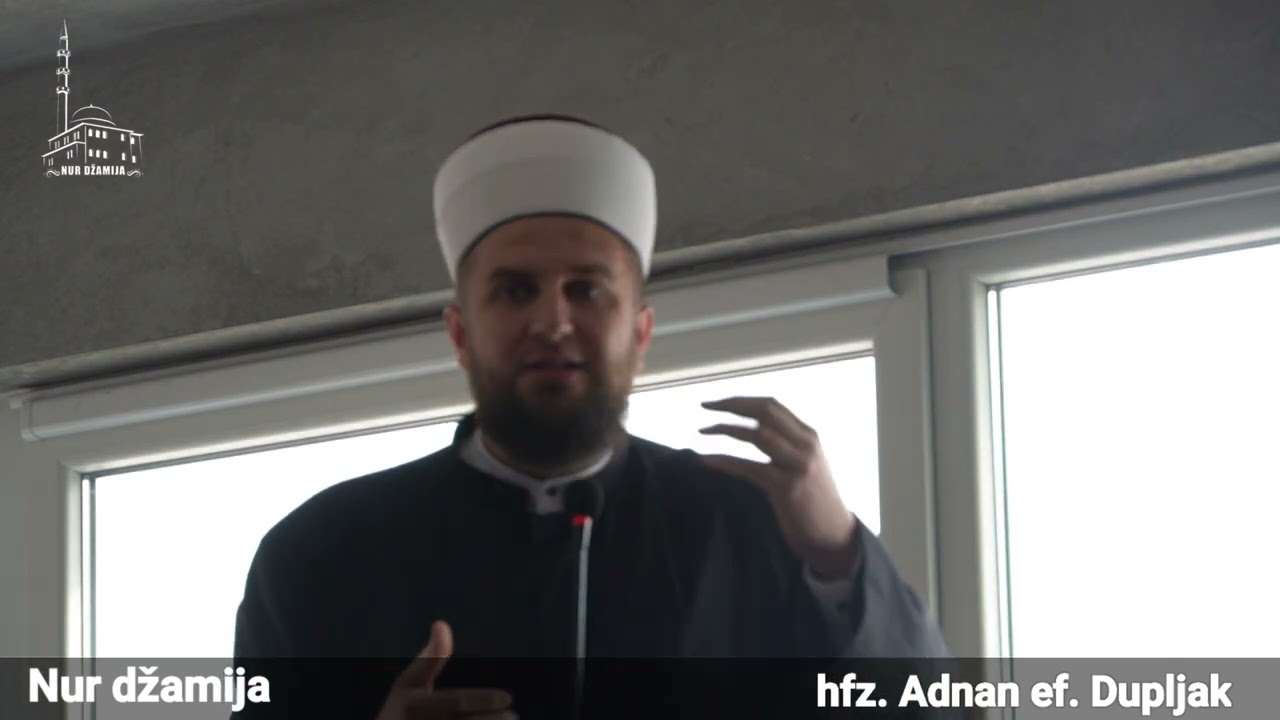 VRIJEDNOST SADAKE - hfz. Adnan ef. Dupljak