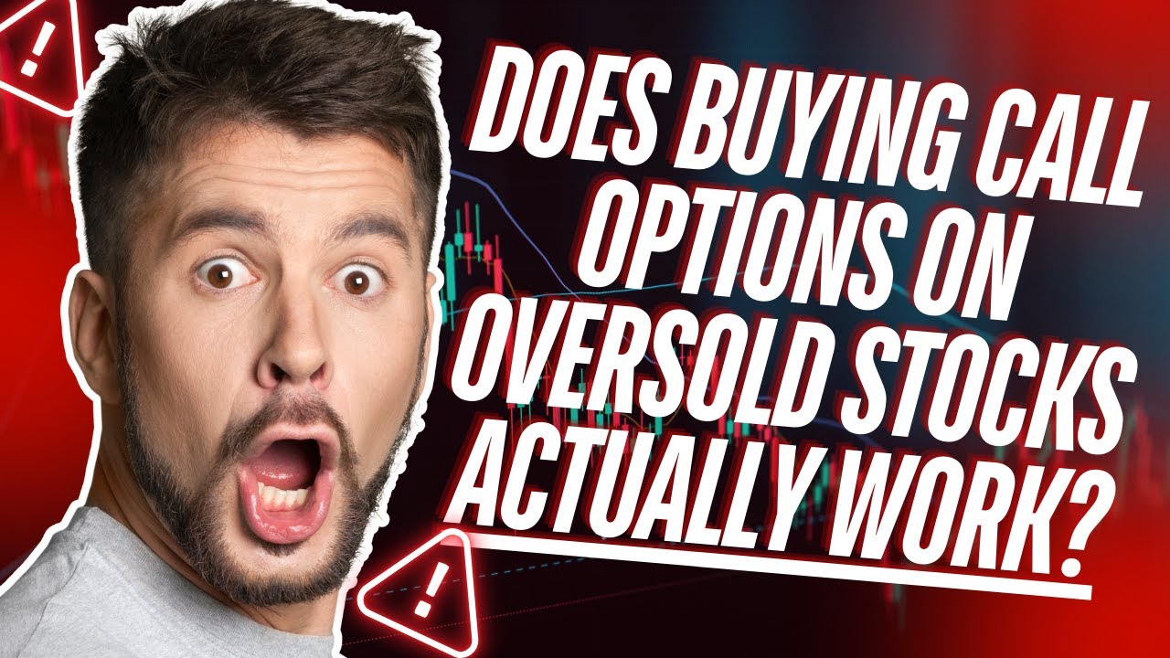 Does Buying Call Options on Oversold Stocks Actually Work? Backtest Results Inside!